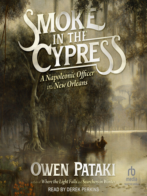 Title details for Smoke in the Cypress by Owen Pataki - Available
